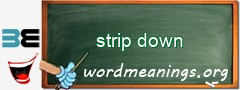 WordMeaning blackboard for strip down